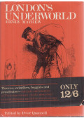 Peter Quennell,MAYHEW, HENRY - London's Underworld