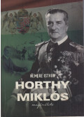 Nemere István - Horthy Miklós magánélete