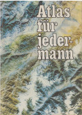 Habel, Rudolf - Atlas für jedermann