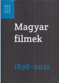 Pécsi Györgyi,Gelencsér Gábor,Murai András,Pápai Zsolt,Varga Zoltán - Magyar filmek 1896-2021