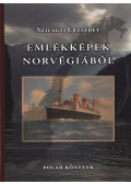 Szilágyi Erzsébet - Emlékképek Norvégiából
