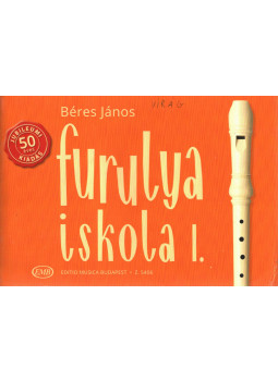 Béres János - Furulyaiskola I. Béres János - Furulyaiskola I., Budapest 2016 antikvár könyv