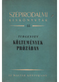 Ivan Turgenyev - Költemények prózában