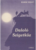 Barsi Ernő - Daloló Szigetköz