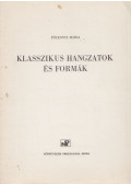 Póczonyi Mária - Klasszikus hangzatok és formák