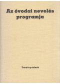 Bakonyi Pálné-Szabadi Ilona - Az óvodai nevelés programja