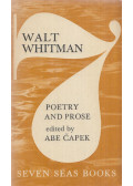 Walt Whitman,Abe Capek - Poetry and Prose