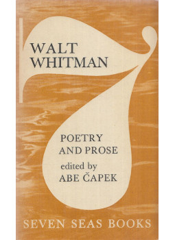 Walt Whitman, Abe Capek - Poetry and Prose Walt Whitman, Abe Capek - Poetry and Prose, Berlin 1958 antikvár könyv