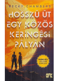 Becky Chambers - Hosszú út egy közös keringési pályán