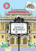TITTEL KINGA - Zenélő Budapest