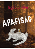 Hegedűs Péter - Apafiság