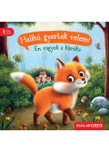 Sabine Praml - Halihó, gyertek velem! - Én vagyok a kisróka