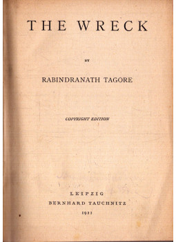 Rabindranath Tagore - The wreck Rabindranath Tagore - The wreck, Leipzig 1921 antikvár könyv