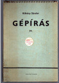 Kökény Sándor - Gépírás IV.