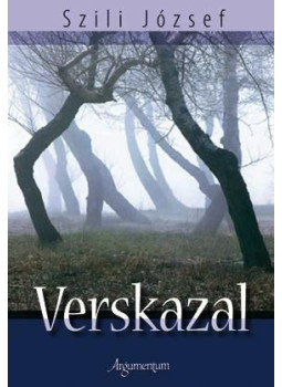 Szili József - Verskazal (dedikált) Szili József - Verskazal (dedikált), null 2011 antikvár könyv