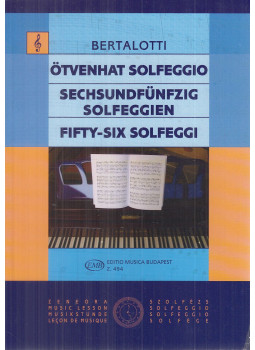 Bertalotti, Forrai Miklós - Ötvenhat solfeggio Bertalotti, Forrai Miklós - Ötvenhat solfeggio, Budapest 2007 antikvár könyv