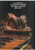 Girodo, Lorenzo - La collezione di strumenti musicali del Museo teatrale alla Scala