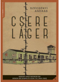Szécsényi András - Csereláger