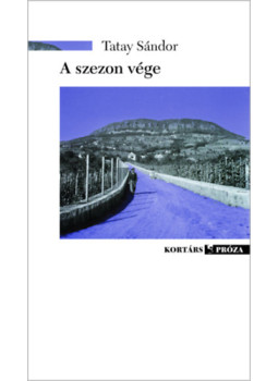 Tatay Sándor - A szezon vége Tatay Sándor - A szezon vége, null 2025 antikvár könyv