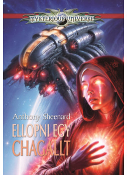 Anthony Sheenard - Ellopni egy Chagallt - Második kiadás Anthony Sheenard - Ellopni egy Chagallt - Második kiadás, null 2025 antikvár könyv