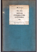 Dr. Kiss Áron - Magyar gyermekjáték-gyűjtemény