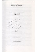 Halmos Sándor - Élő szó 1-2. (dedikált)