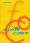 John Fowler - First Certificate Organiser: New Syllabus Edition
