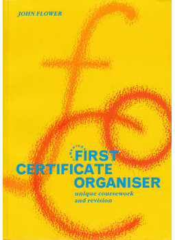 John Fowler - First Certificate Organiser: New Syllabus Edition John Fowler - First Certificate Organiser: New Syllabus Edition, null 1991 antikvár könyv