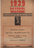 Pongrácz Kálmán,Kárász József - Egyedül vagyunk - 1939 II. évfolyam 5. szám május
