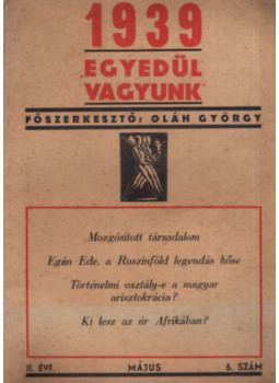 Pongrácz Kálmán, Kárász József - Egyedül vagyunk - 1939 II. évfolyam 5. szám május Pongrácz Kálmán, Kárász József - Egyedül vagyunk - 1939 II. évfolyam 5. szám május, null 1939 antikvár könyv
