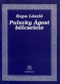 Kupa László - Pulszky Ágost bölcselete