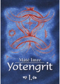 Máté Imre - Yotengrit 1. (dedikált)