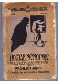 Fröhlich János - Hogyan nyomoznak?