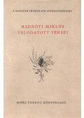 Radnóti Miklós - Radnóti Miklós válogatott versei