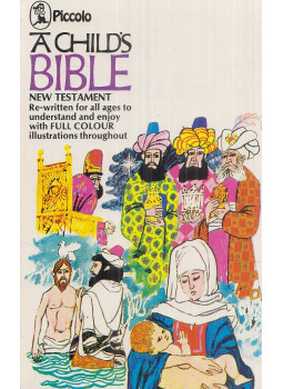 Shirley Steen - A Child's Bible Shirley Steen - A Child's Bible, London-Sydney 1980 antikvár könyv