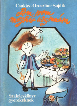 Csukás István, Sajdik Ferenc, Oroszlán László - Pompom meghív uzsonnára Csukás István, Sajdik Ferenc, Oroszlán László - Pompom meghív uzsonnára, 1986 antikvár könyv