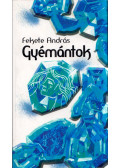 Fekete András - Gyémántok