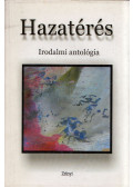 Kalász Márton,Krámer Iván - Hazatérés - Irodalmi antológia