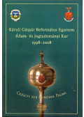 Máthé Gábor - Károli Gáspár Református Egyetem Állam- és Jogtudományi Kar 1998-2008