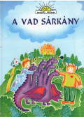 Horváth Judit - A vad sárkány