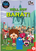 Tracey West,Bobbi JG Weiss,David Weiss - Kell egy barát!