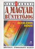 Nagy Ferenc,Tokaji Géza - A magyar büntetőjog általános része