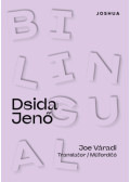 Dsida Jenő - Bilingual Dsida Jenő