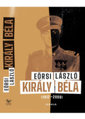 Eörsi László - Király Béla (1912-2009)