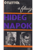Kovács András,Cseres Tibor - Hideg napok