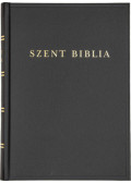  - Szent Biblia - Károli Gáspár fordításának revideált kiadása (1908), a mai magyar helyesíráshoz igazítva (2021)