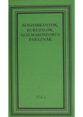 Kiss András - Boszorkányok, kuruzslók, szalmakoszorús paráznák