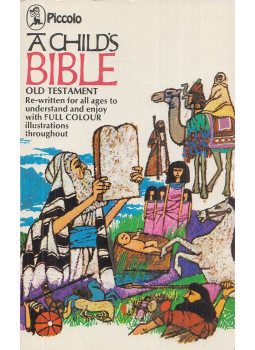 Anne Edwards - A Child's Bible Anne Edwards - A Child's Bible, London 1979 antikvár könyv