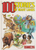 Conroy, Margaret,Denton, Gillian,Jackman, Diane,Mathias, Bob,Redwood, Jim,Sheringham, Sally,Slingsby, Janet,SNELL, GORDON,Todd, Judy,Ward, Freda - 100 Stories of Many Lands