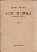 Szőnyi Erzsébet - A zenei írás-olvasás gyakorló füzetei 3. füzet